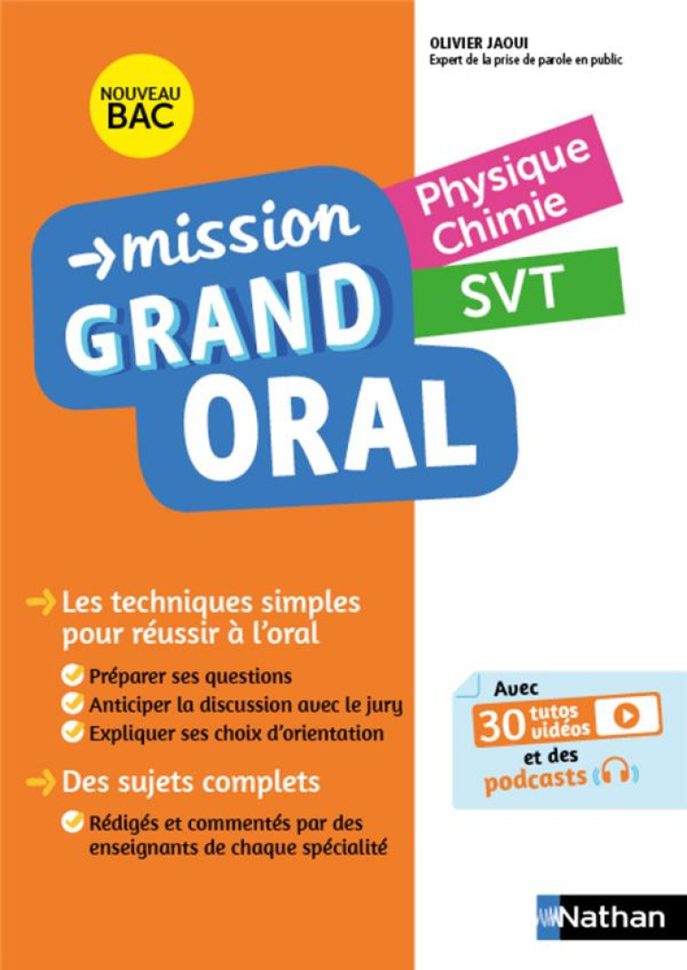 MISSION GRAND ORAL - PHYSIQUE CHIMIE - SVT - COPPENS/JAOUI/LAFOND - CLE INTERNAT