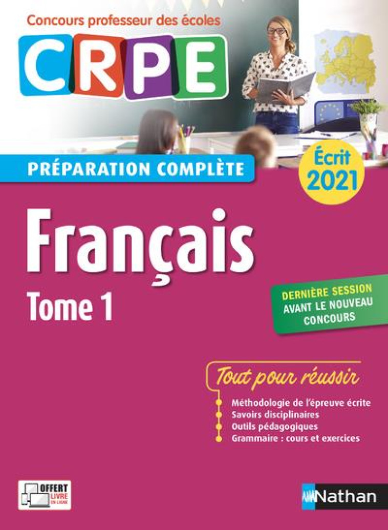 FRANCAIS - TOME 1 PREPARATION COMPLETE - ECRIT 2021 (CRPE) 2020 - VOL01 - DOQUET/MOREL/JARRY - CLE INTERNAT