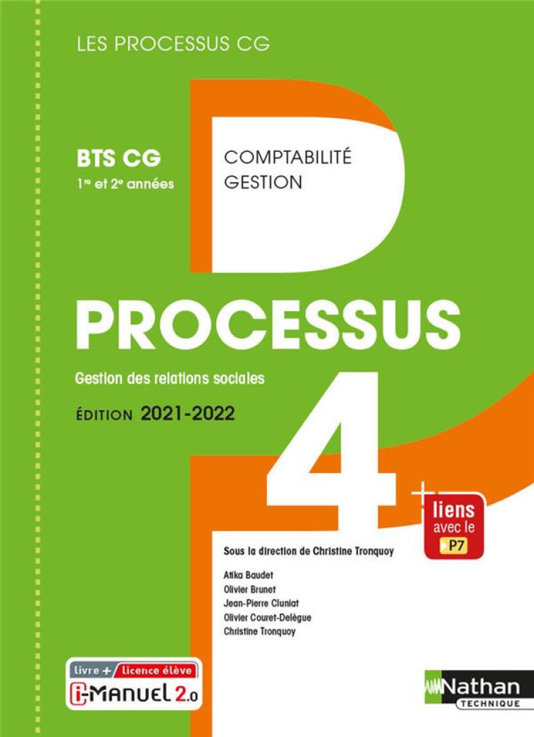 PROCESSUS 4 - BTS CG 1ERE ET 2EME ANNEES (LES PROCESSUS CG) LIVRE + LICENCE ELEVE 2021 - BAUDET/BRUNET - CLE INTERNAT