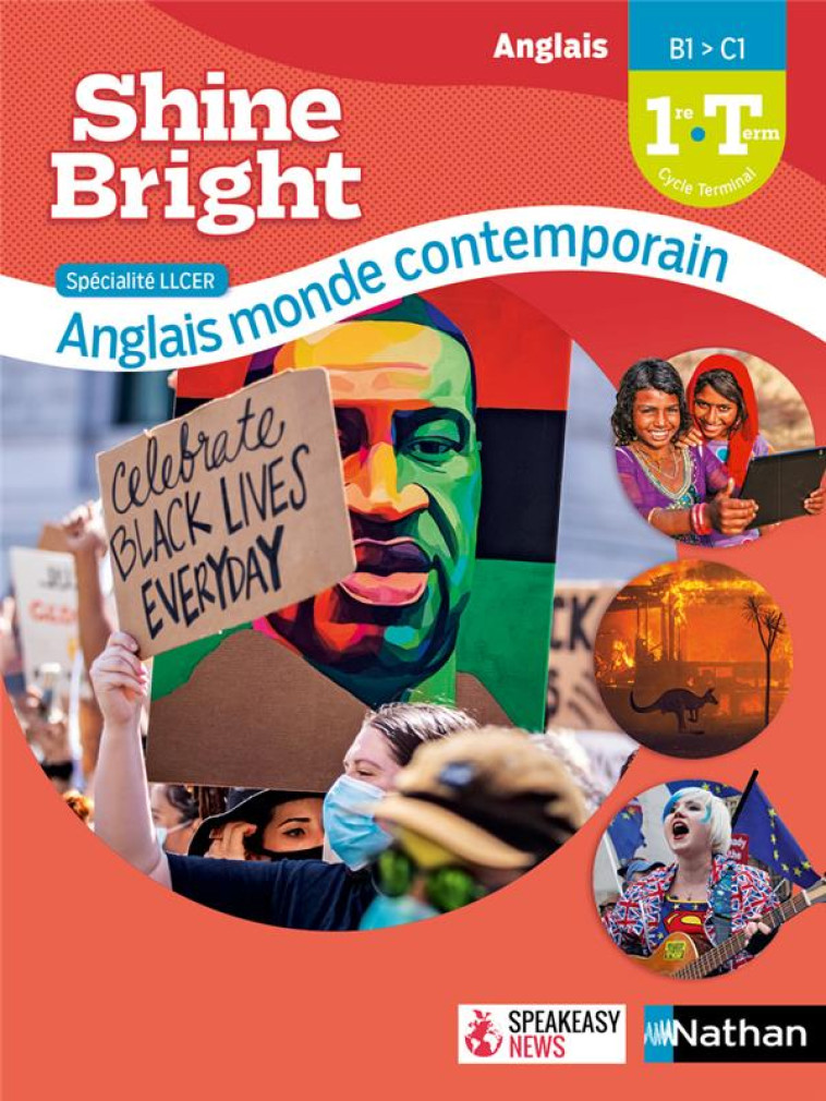 SHINE BRIGHT LLCE - ANGLAIS MONDE CONTEMPORAIN - MANUEL - 2021 - BELLAMY/DEGLOS/DURET - CLE INTERNAT