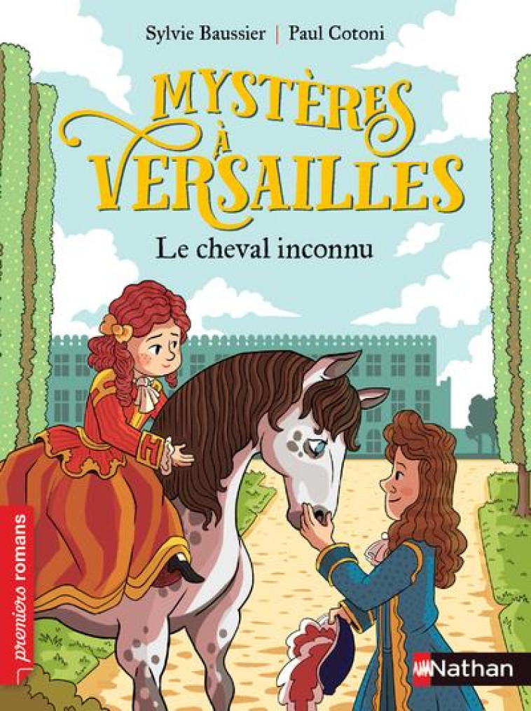 MYSTERES A VERSAILLES - LE CHEVAL INCONNU - BAUSSIER/COTONI - CLE INTERNAT