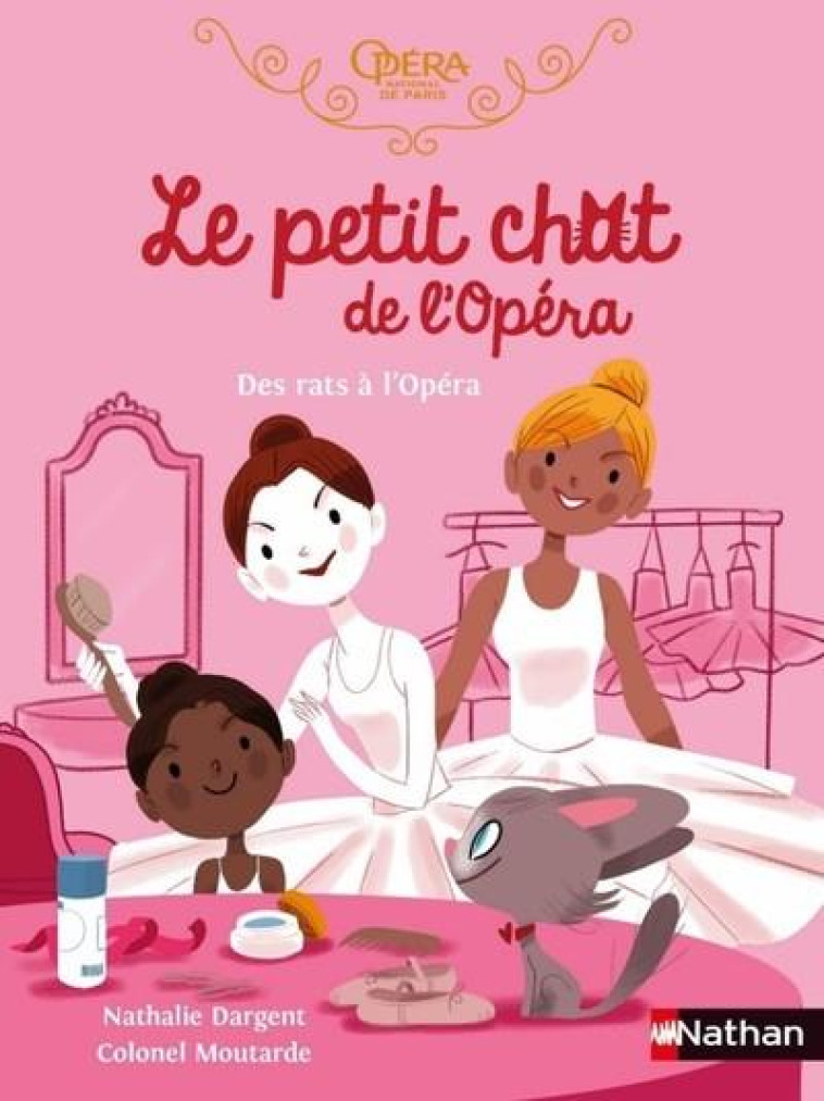 LE PETIT CHAT DE L-OPERA - DES RATS A L-OPERA - DARGENT/MOUTARDE - CLE INTERNAT