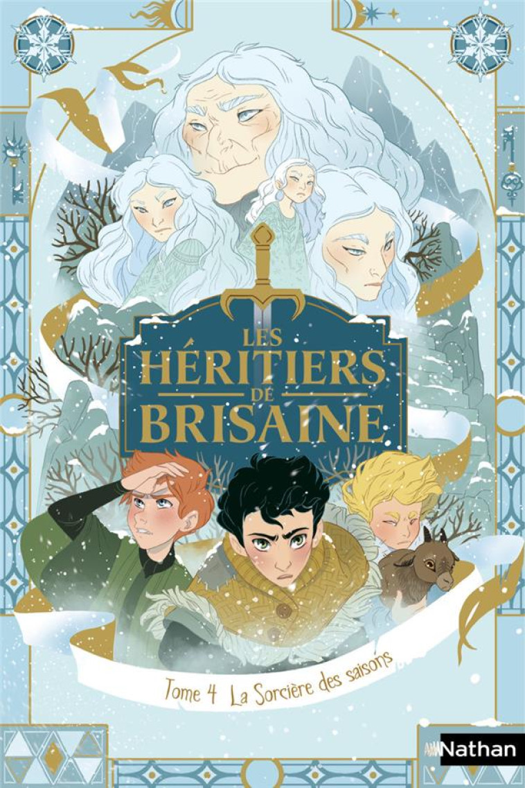 LES HERITIERS DE BRISAINE - TOME 4 LA SORCIERE DES SAISONS - BRY/CHEVALIER - CLE INTERNAT