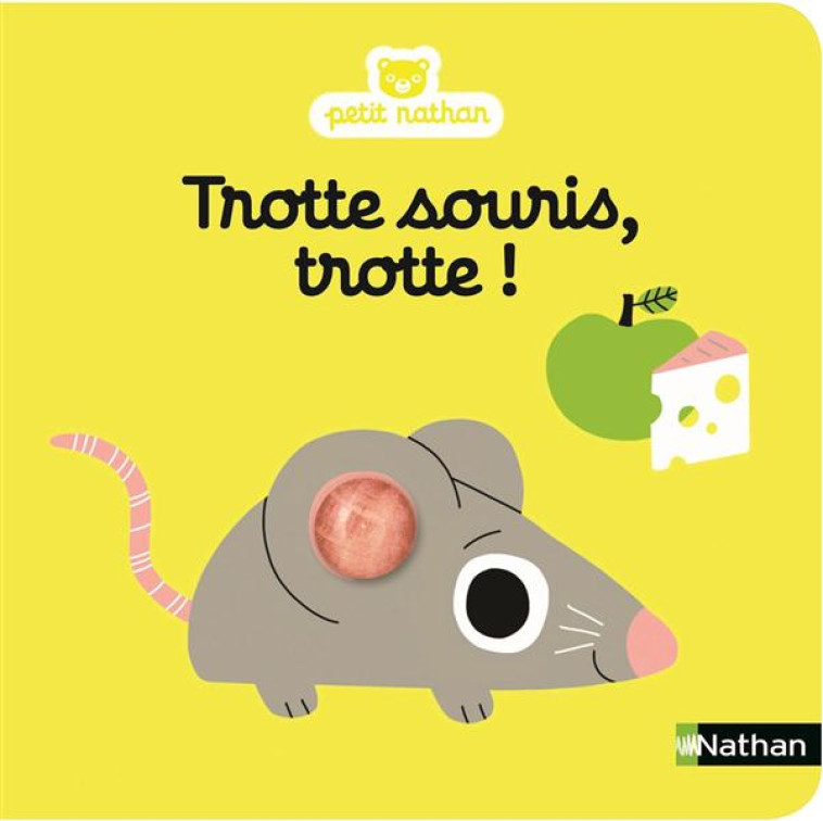 TROTTE SOURIS, TROTTE ! - BILLET MARION - Nathan Jeunesse