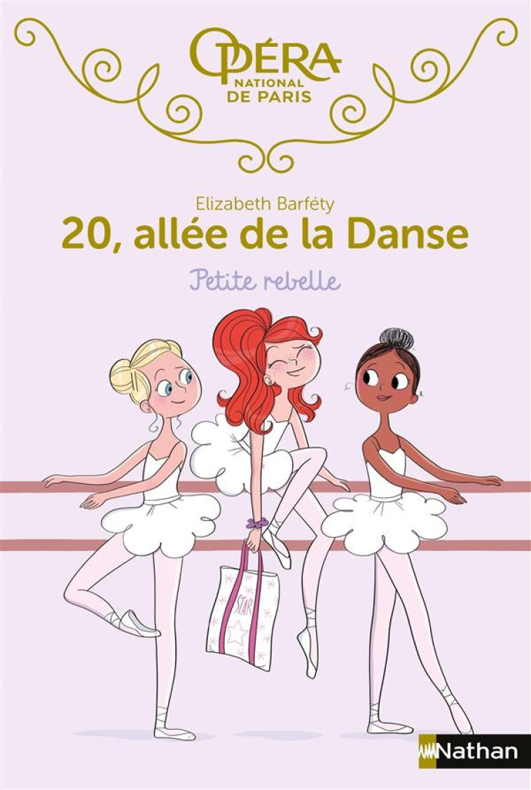 20 ALLEE DE LA DANSE 4:PETITE REBELLE - VOL04 - BARFETY/FOUTRIER - Nathan Jeunesse