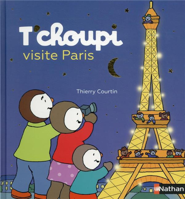 T-CHOUPI VISITE PARIS - COURTIN THIERRY - CLE INTERNAT