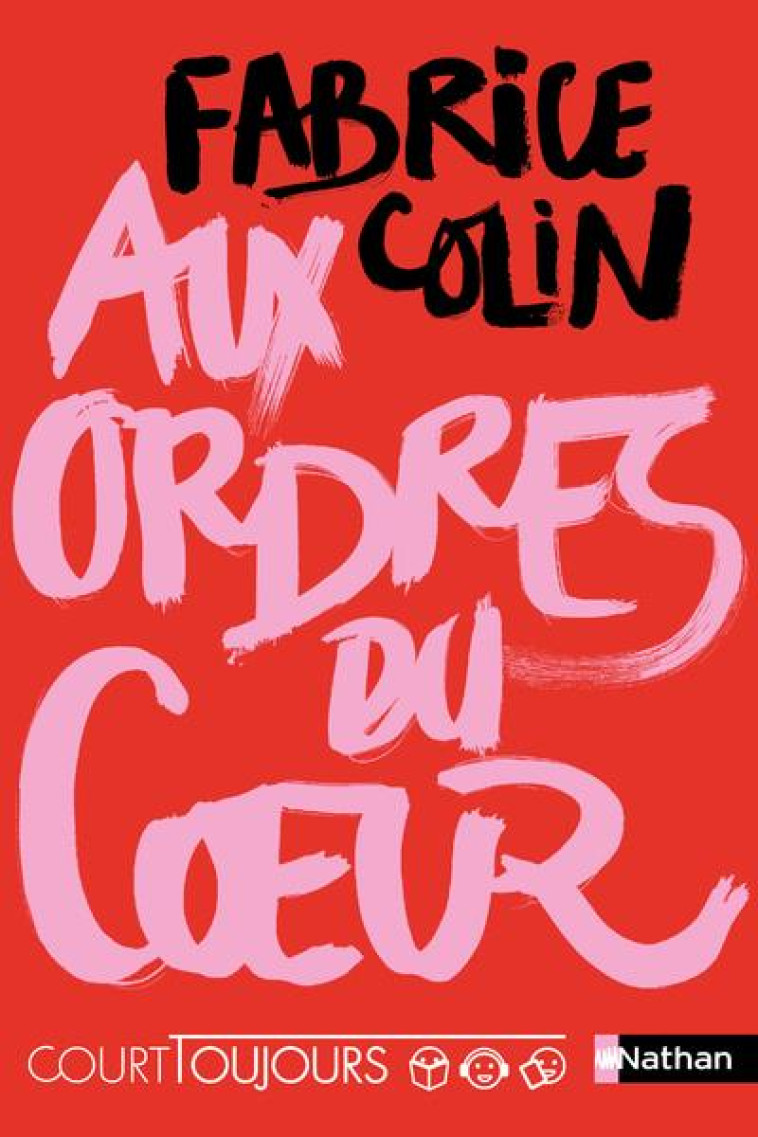 COURT TOUJOURS : AUX ORDRES DU COEUR - VOL04 - COLIN FABRICE - CLE INTERNAT