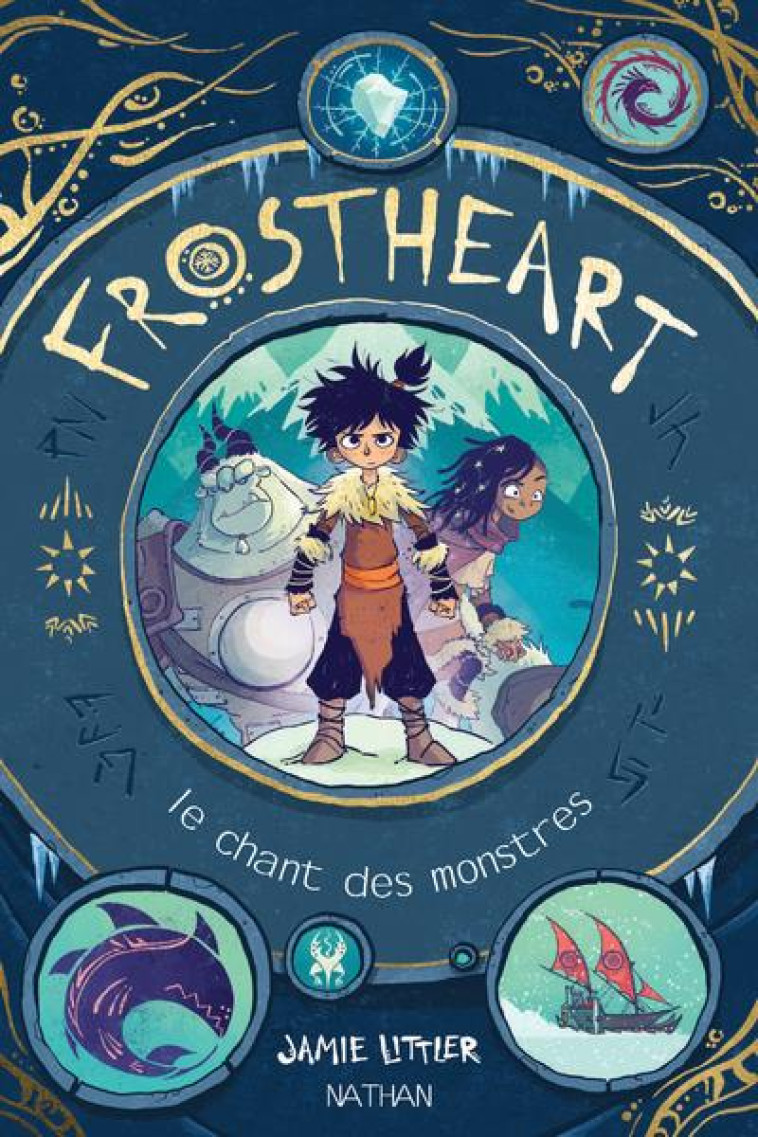 FROSTHEART - TOME 1 LE CHANT DES MONSTRES - VOL01 - LITTLER - CLE INTERNAT