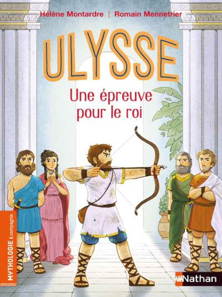 ULYSSE - UNE EPREUVE POUR LE ROI - MONTARDE/MENNETRIER - CLE INTERNAT