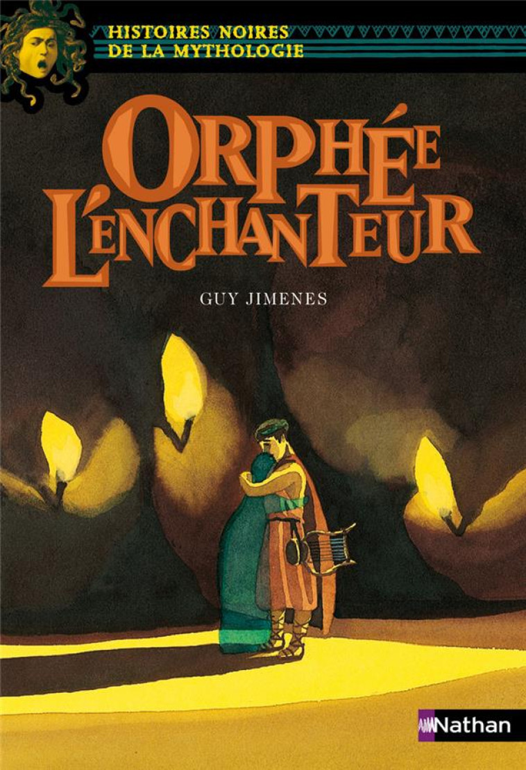 ORPHEE L-ENCHANTEUR - VOL08 - DAVIDSON/JIMENES - NATHAN