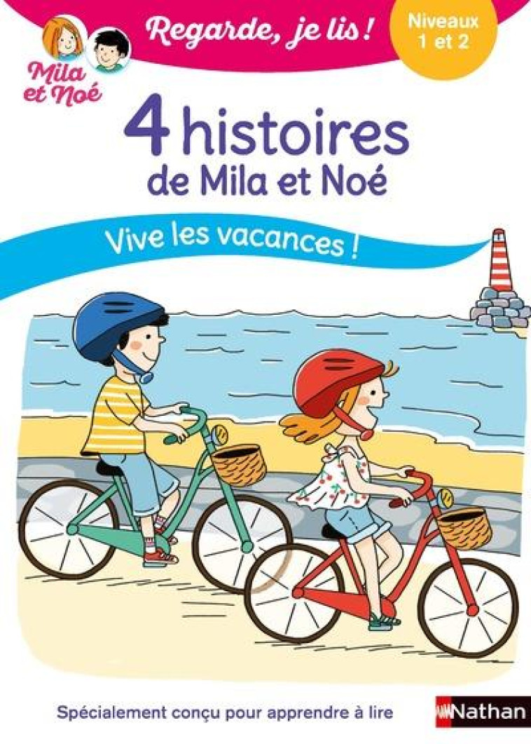 REGARDE JE LIS ! 4 HISTOIRES POUR L-ETE - NIV 1 ET 2 VIVE LES VACANCES ! - BATTUT/DESFORGES - CLE INTERNAT