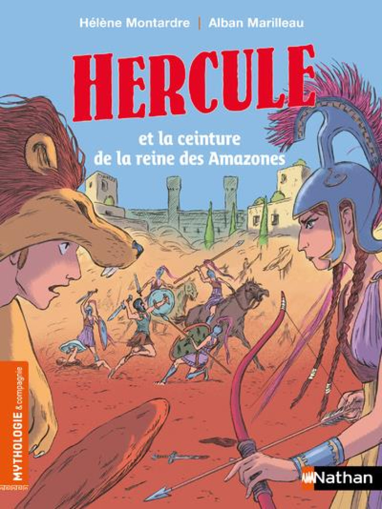 HERCULE ET LA REINE DES AMAZONES - MONTARDE/MARILLEAU - CLE INTERNAT