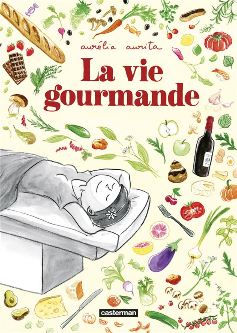 LA VIE GOURMANDE - AURITA - CASTERMAN