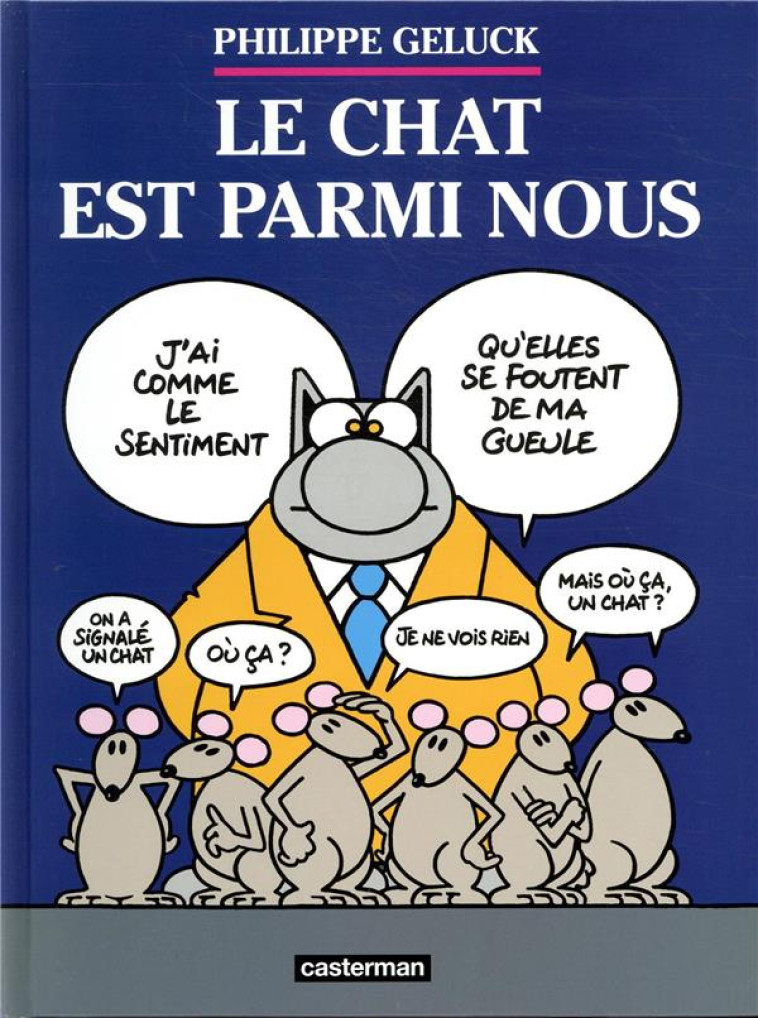 LE CHAT - T23 - LE CHAT EST PARMI NOUS - GELUCK - CASTERMAN