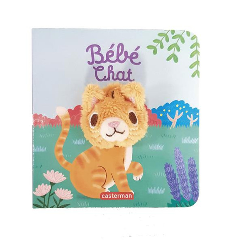 LES BEBETES - T105 - BEBE CHAT - CHETAUD/IMAGEBOOKS - CASTERMAN