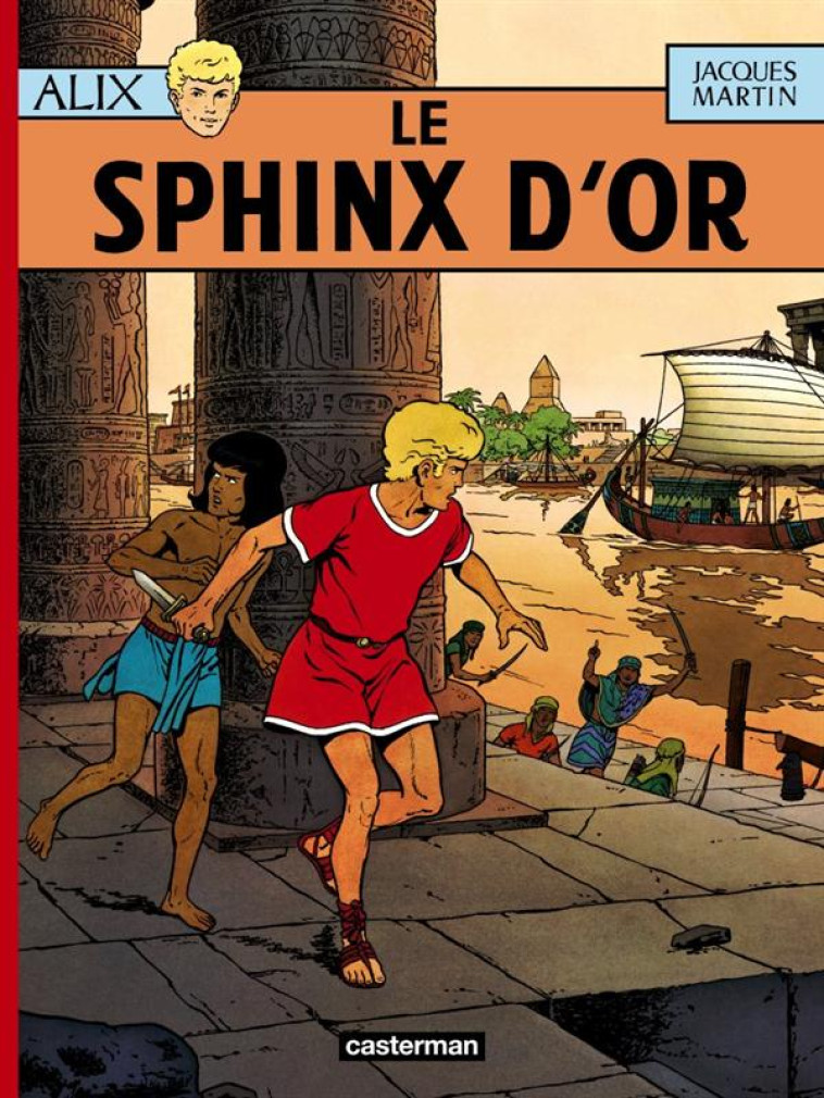 ALIX - T02 - LE SPHINX D-OR - MARTIN - CASTERMAN