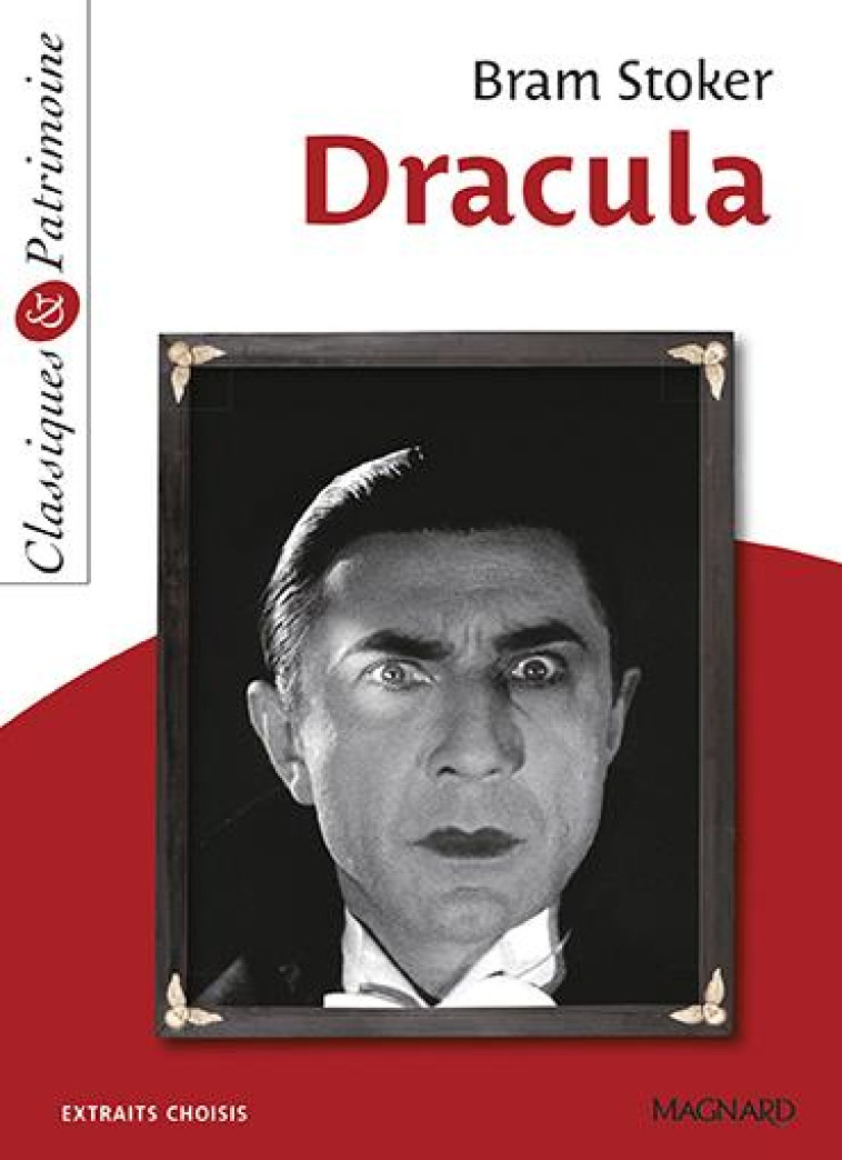 DRACULA - CLASSIQUES ET PATRIMOINE - STOKER BRAM - Magnard