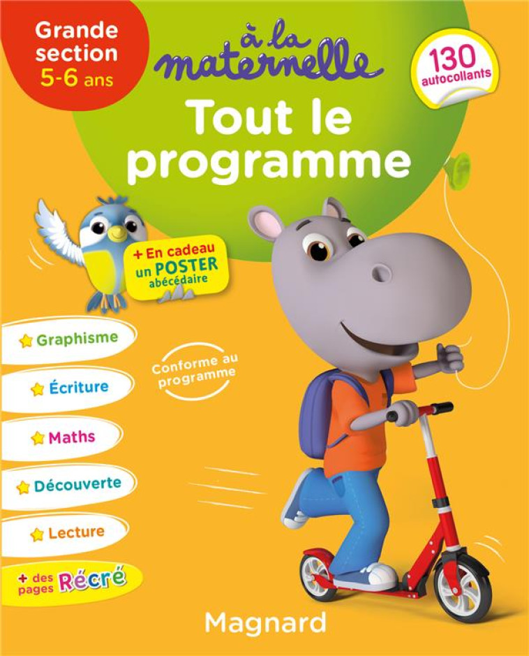 TOUT LE PROGRAMME GRANDE SECTION 5-6 ANS - A LA MATERNELLE - BROSSIER/FRANCESCON - MAGNARD