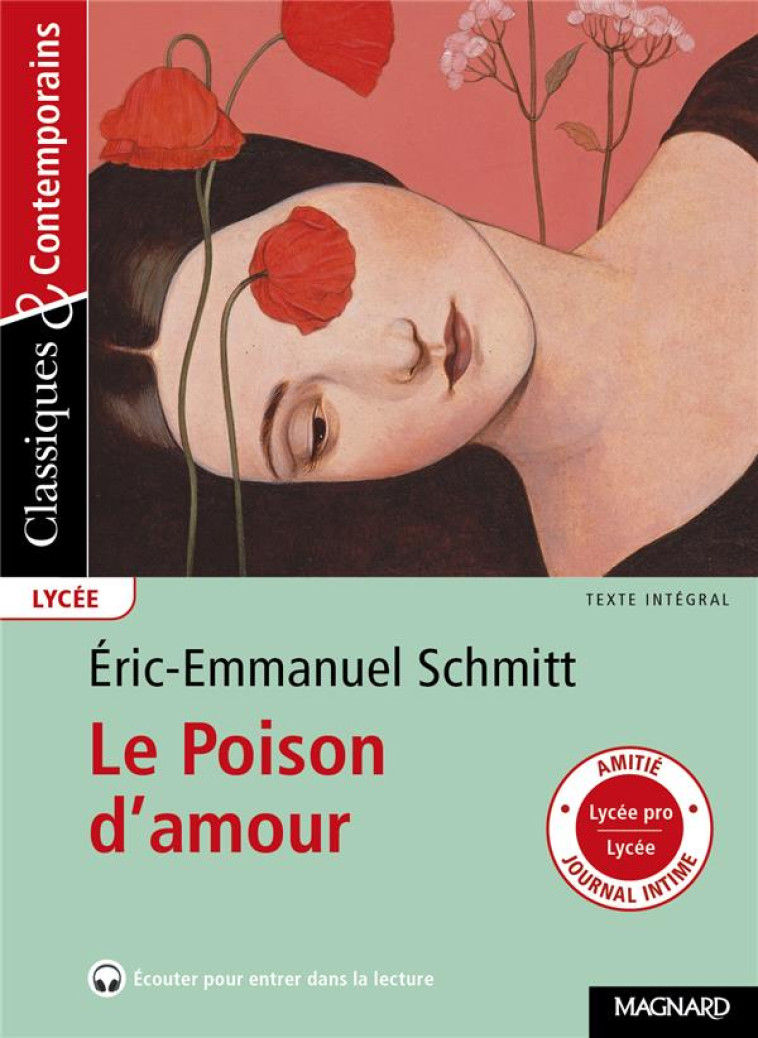 LE POISON D-AMOUR - CLASSIQUES ET CONTEMPORAINS - SCHMITT/SUDRET - MAGNARD