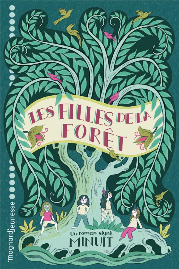 LES FILLES DE LA FORET - MINUIT - MAGNARD