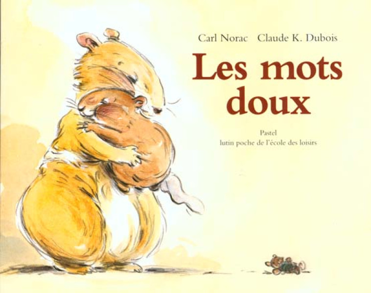 LES MOTS DOUX - DUBOIS/NORAC - EDL