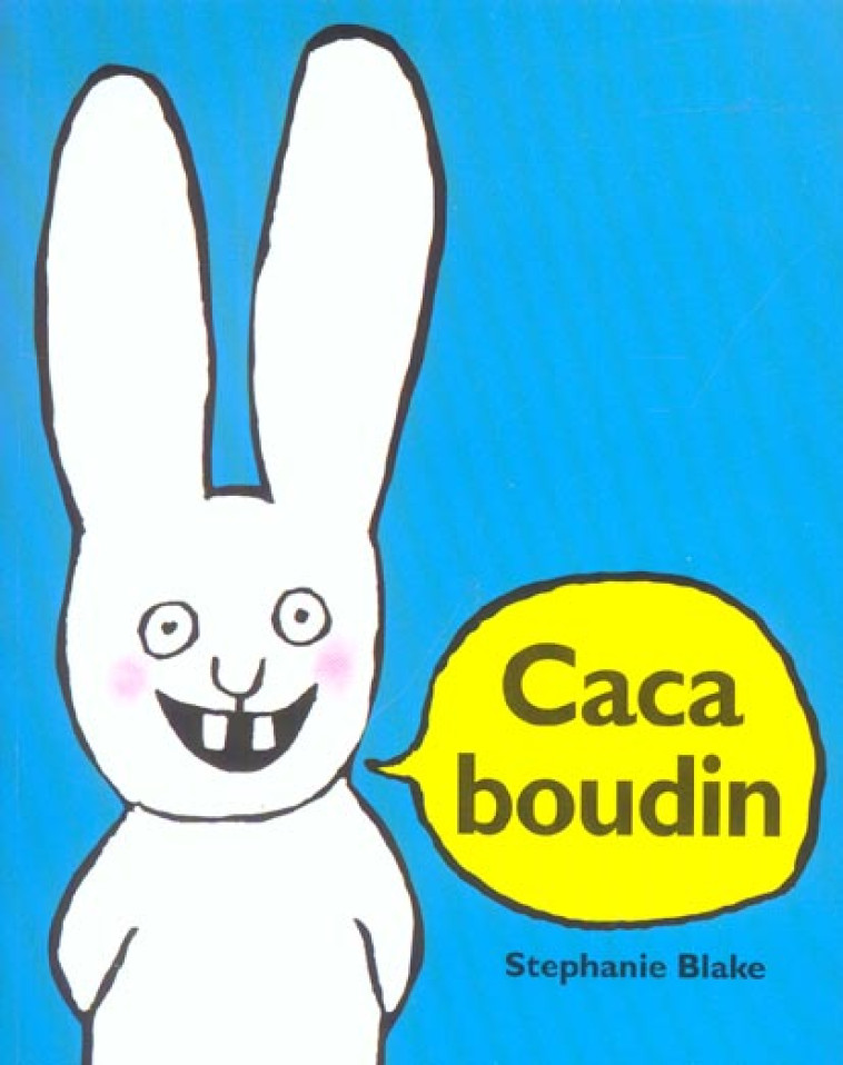 CACA BOUDIN - BLAKE STEPHANIE - EDL