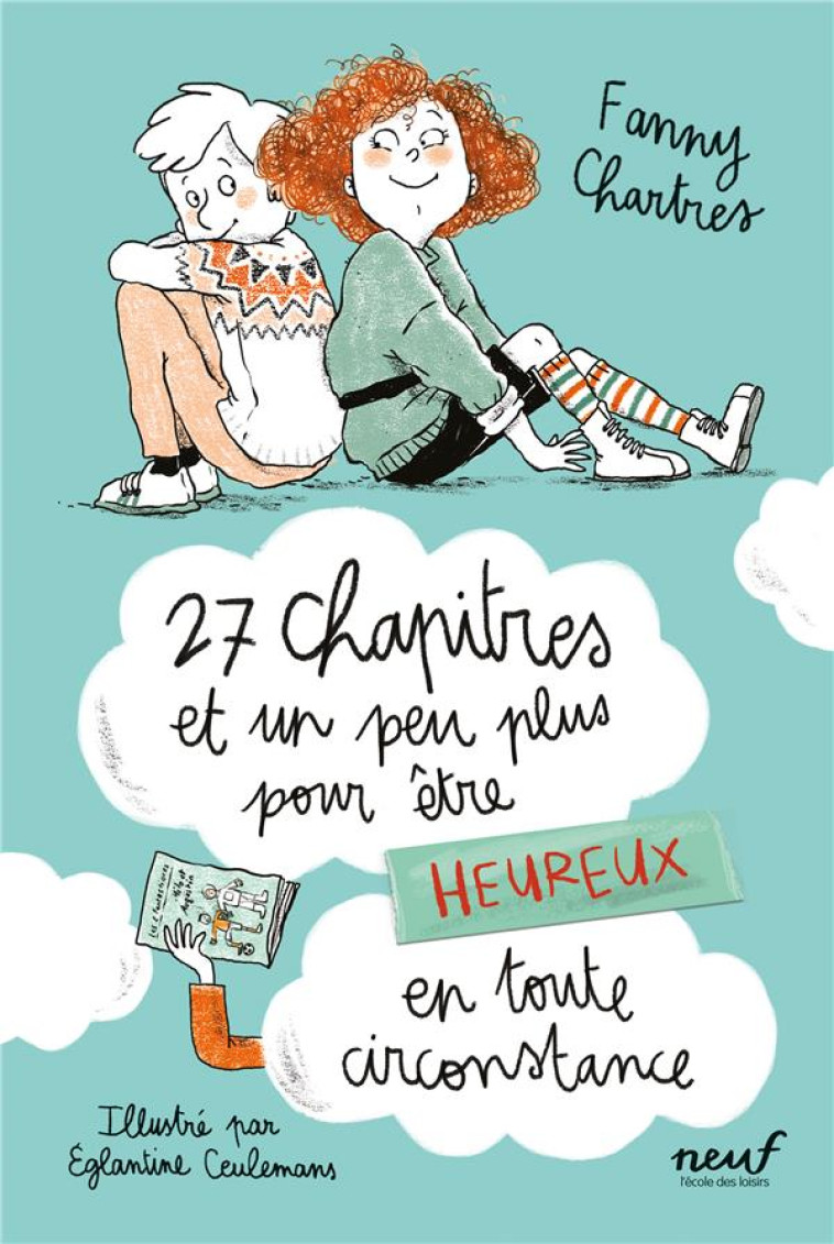 27 CHAPITRES ET UN PEU PLUS POUR ETRE HEUREUX EN TOUTE CIRCONSTANCE - CHARTRES/CEULEMANS - EDL