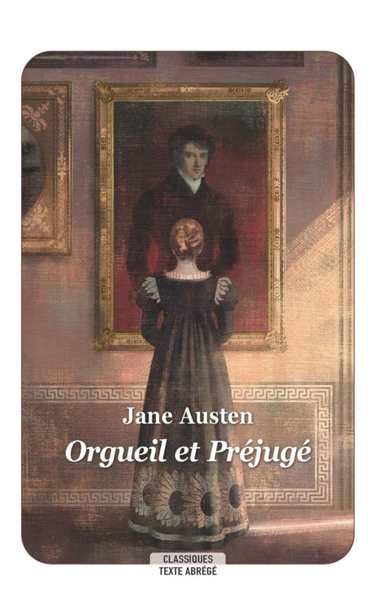 ORGUEIL ET PREJUGE - AUSTEN JANE - EDL