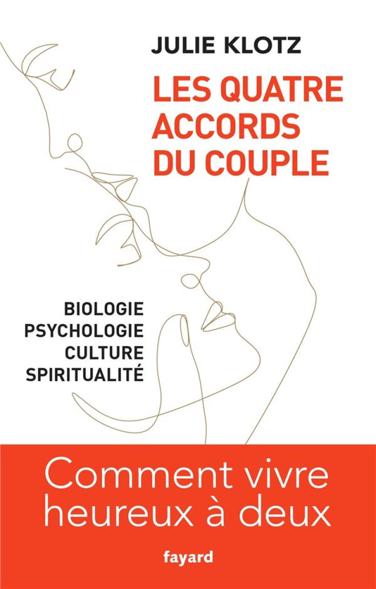 LES QUATRE ACCORDS DU COUPLE - KLOTZ JULIE - FAYARD