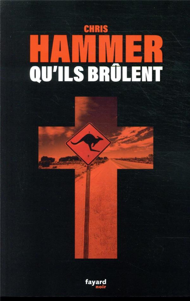 QU-ILS BRULENT - HAMMER CHRIS - FAYARD