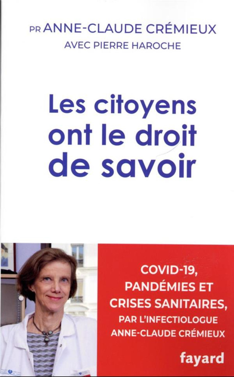 LES CITOYENS ONT LE DROIT DE SAVOIR - HAROCHE PIERRE - FAYARD