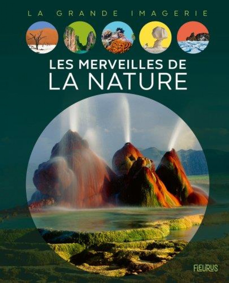 LES MERVEILLES DE LA NATURE - FRANCO CATHY - FLEURUS