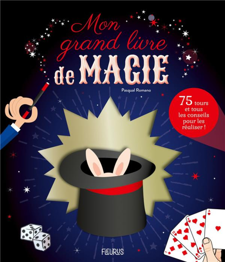 MON GRAND LIVRE DE MAGIE - COLLECTIF/ROMANO - FLEURUS