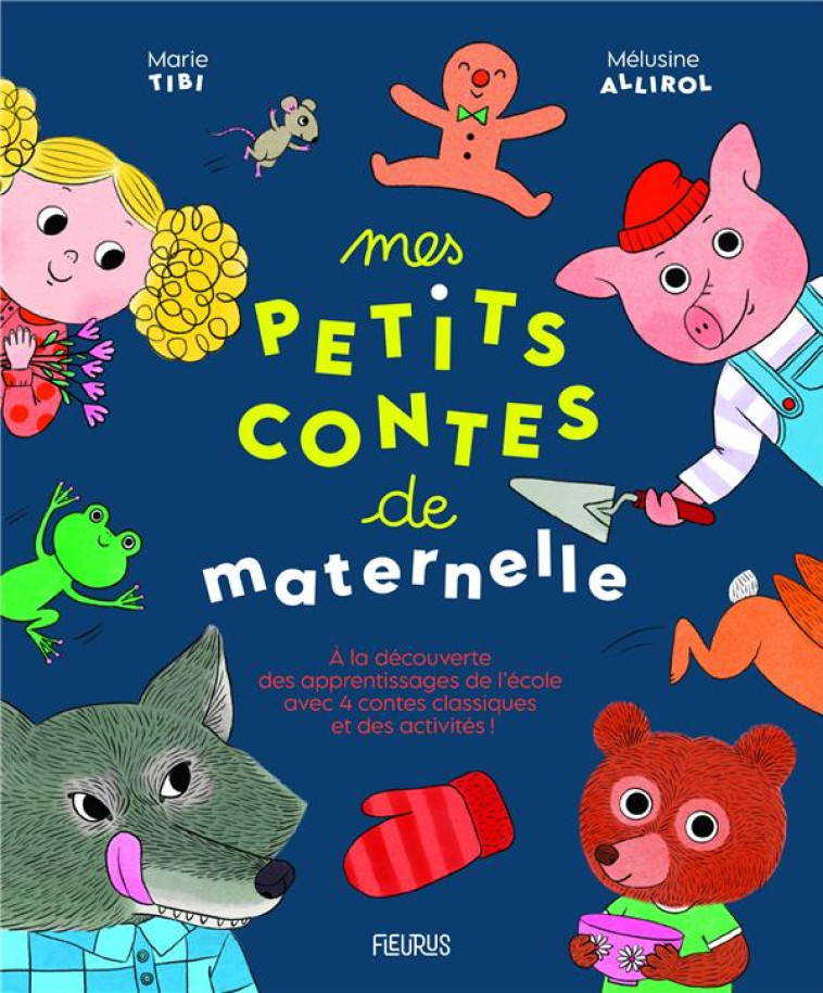 MES PETITS CONTES DE MATERNELLE - TIBI/ALLIROL - FLEURUS