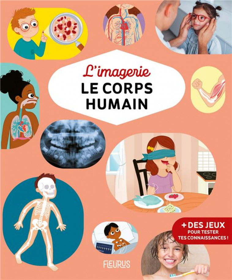 L-IMAGERIE - LE CORPS HUMAIN - BOUDINEAU/SIMON - FLEURUS