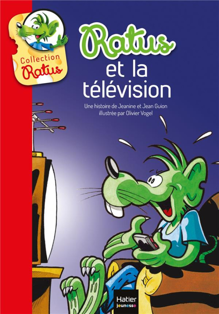 RATUS ET LA TELEVISION - GUION/VOGEL - Hatier jeunesse