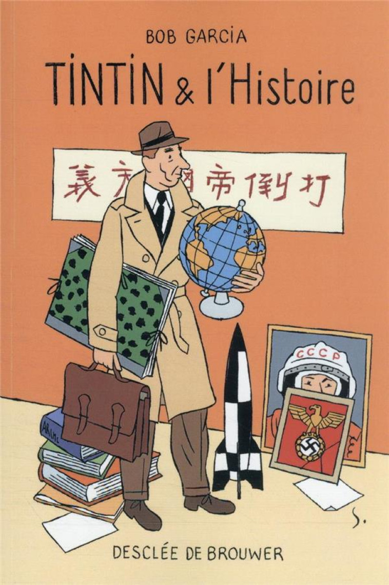 TINTIN ET L-HISTOIRE - GARCIA BOB - Desclee De Brouwer