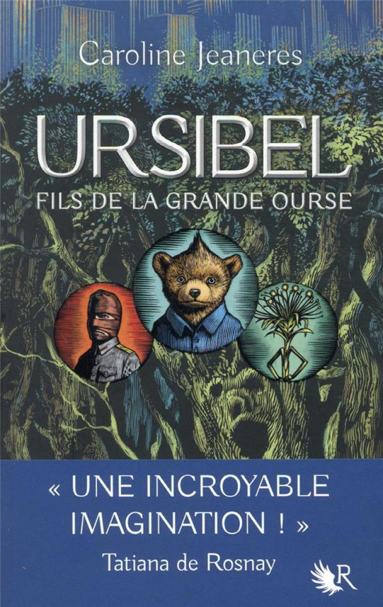 URSIBEL - TOME 1 FILS DE LA GRANDE OURSE - JEANERES CAROLINE - ROBERT LAFFONT