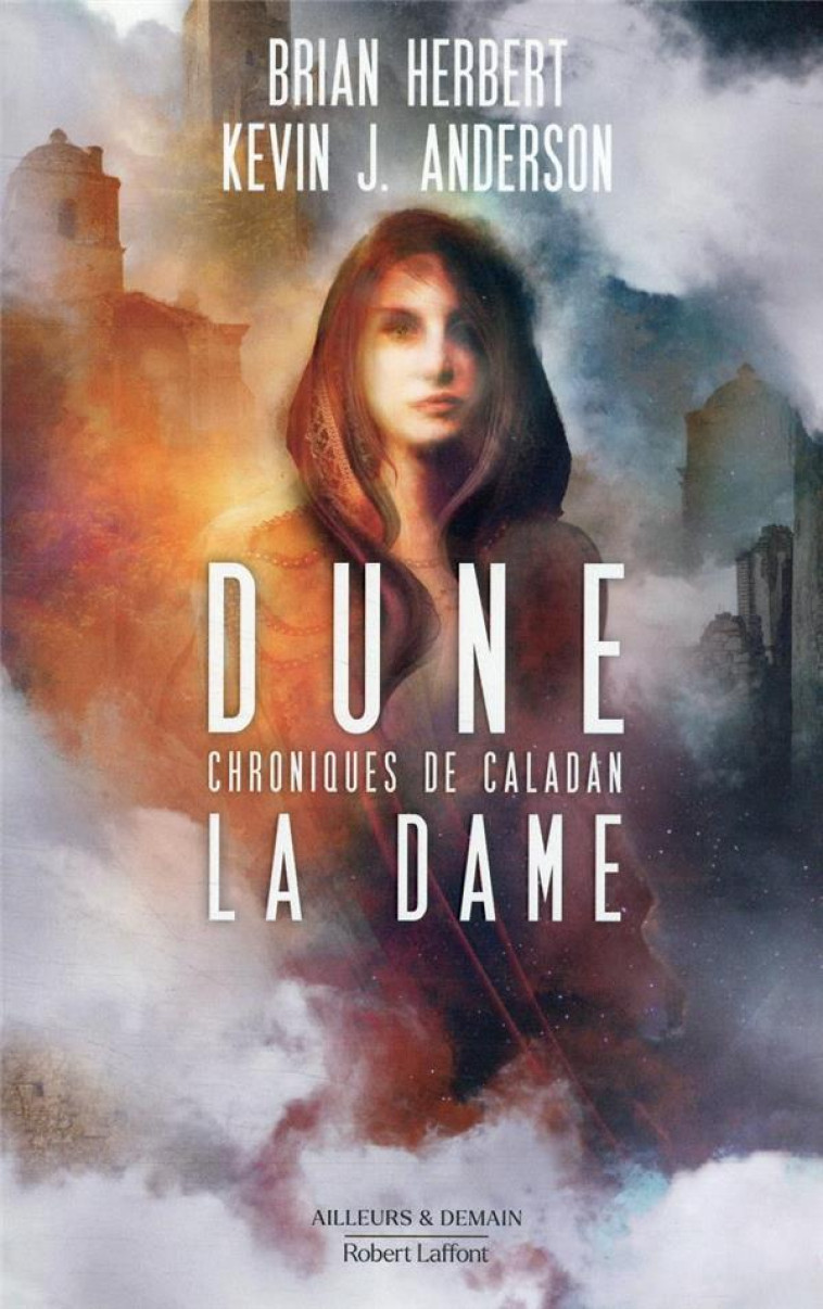 DUNE - CHRONIQUES DE CALADAN - TOME 2 LA DAME - ANDERSON/HERBERT - ROBERT LAFFONT