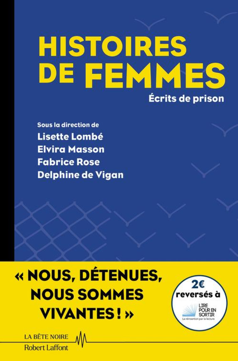 HISTOIRES DE FEMMES - ECRITS DE PRISON - COLLECTIF - ROBERT LAFFONT