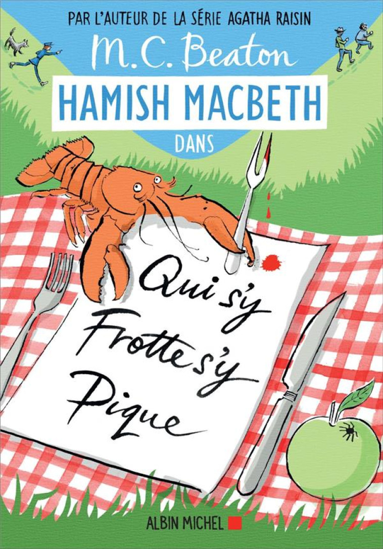 HAMISH MACBETH - T03 - HAMISH MACBETH 3 - QUI S-Y FROTTE S-Y PIQUE - BEATON M. C. - ALBIN MICHEL