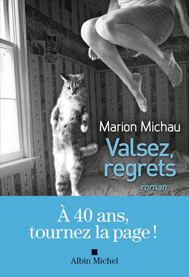 VALSEZ, REGRETS - MICHAU MARION - ALBIN MICHEL