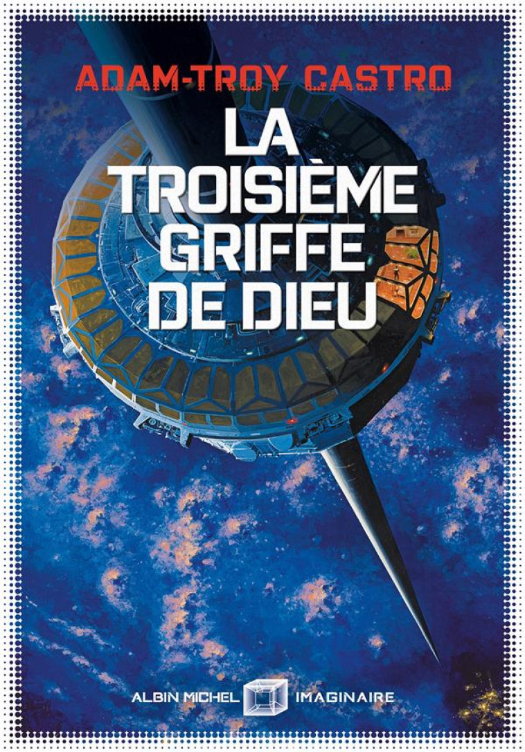 ANDREA CORT - TOME 2 - LA TROISIEME GRIFFE DE DIEU - CASTRO ADAM-TROY - ALBIN MICHEL