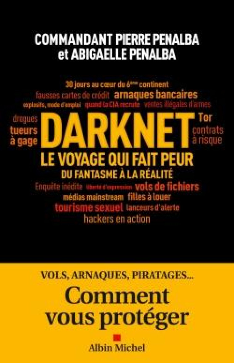 DARKNET, LE VOYAGE QUI FAIT PEUR - PENALBA - ALBIN MICHEL