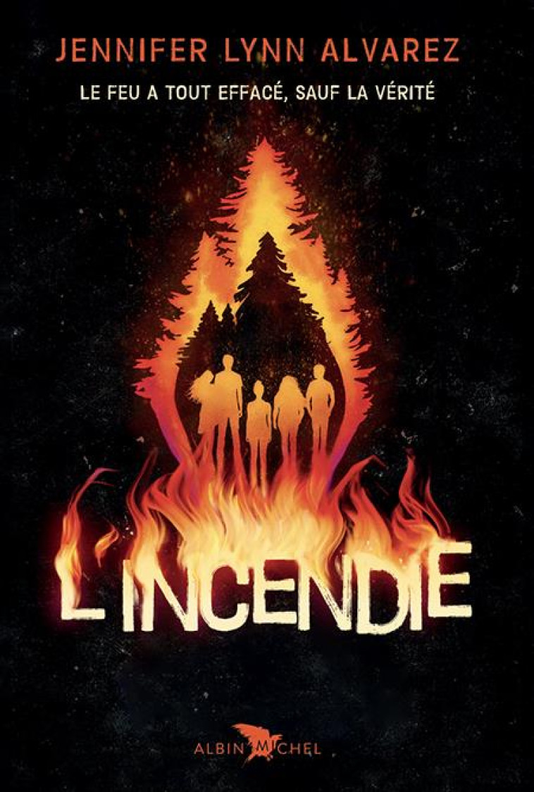 L-INCENDIE - ALVAREZ J L. - ALBIN MICHEL