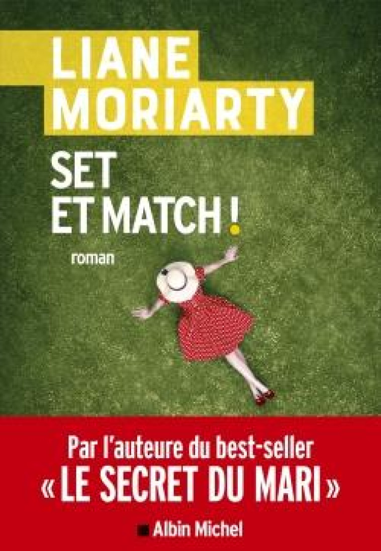 SET ET MATCH ! - MORIARTY LIANE - ALBIN MICHEL