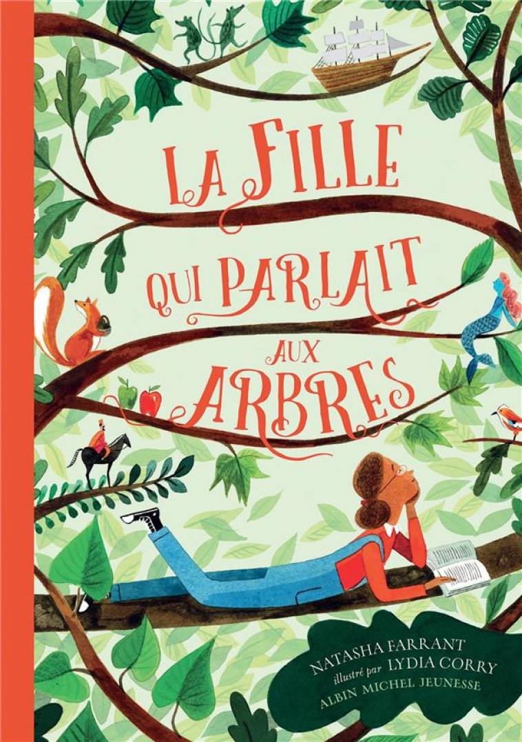 LA FILLE QUI PARLAIT AUX ARBRES - FARRANT/CORRY - ALBIN MICHEL