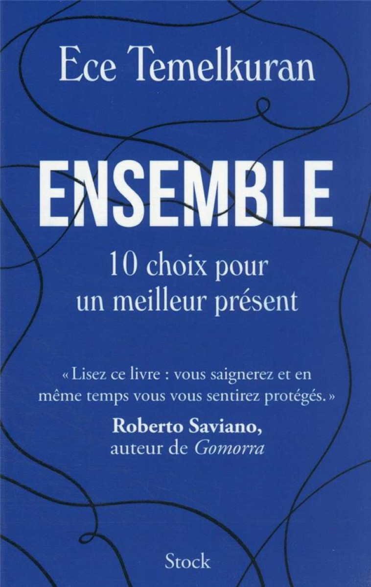 ENSEMBLE. DIX CHOIX POUR UN MEILLEUR PRESENT - TEMELKURAN ECE - STOCK