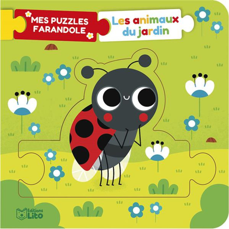 MES PUZZLES FARANDOLE - LES ANIMAUX DU JARDIN - XXX - LITO