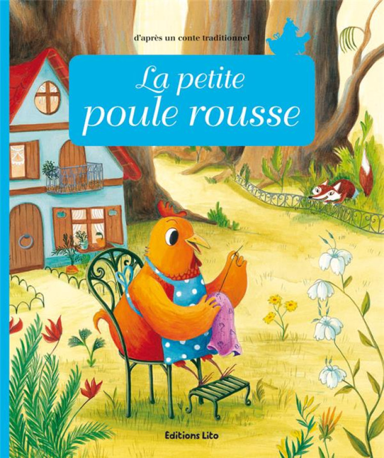 LA PETITE POULE ROUSSE - ROYER ANNE - LITO